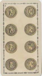Eight of Coins from the Ancient Tarot of Lombardy Tarot Deck
